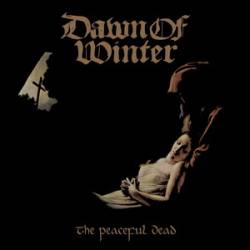 Dawn Of Winter : The Peaceful Dead